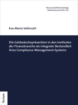 cover image of Die Geldwäscheprävention in den Instituten der Finanzbranche